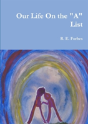 Our Life On The "A" List - Preview