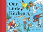 Our Little Kitchen - Preview