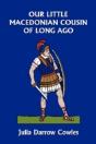 Our Little Macedonian Cousin Of Long Ago - Preview