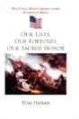 Our Lives, Our Fortunes, Our Sacred Hono - Preview