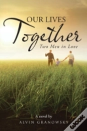Capa do artigo Our Lives Together: Two Men In Love