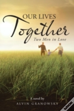 Capa do artigo Our Lives Together: Two Men In Love