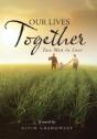 Our Lives Together: Two Men In Love - Preview