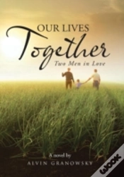 Capa do artigo Our Lives Together: Two Men In Love