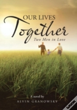 Capa do artigo Our Lives Together: Two Men In Love
