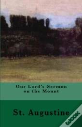 Our Lord'S Sermon On The Mount