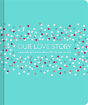 Our Love Story - Preview