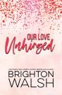 Our Love Unhinged - Preview