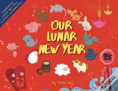 Our Lunar New Year