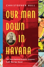 Capa do artigo Our Man Down In Havana