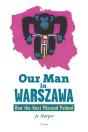 Our Man In Warszawa - Preview