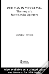 Capa do artigo Our Man In Yugoslavia