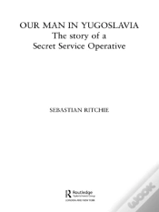 Capa do artigo Our Man In Yugoslavia