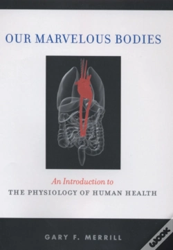 Capa do artigo Our Marvelous Bodies