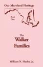 Our Maryland Heritage, Book 2: The Walke - Preview