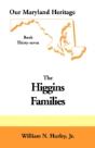 Our Maryland Heritage, Book 37: Higgins - Preview