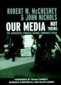 Our Media, Not Theirs - Preview