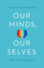 Our Minds, Our Selves - Preview
