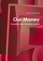 Our Money - Preview