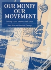 Our Money, Our Movement