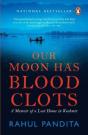 Our Moon Has Blood Clots - Preview