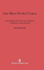 Our More Perfect Union - Preview