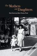 Our Mothers And Daughters