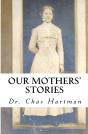 Our Mothers' Stories - Preview