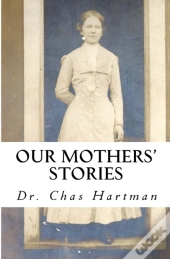 Our Mothers' Stories
