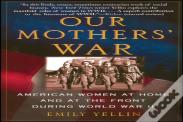 Our Mothers' War