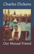 Our Mutual Friend