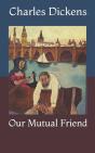 Our Mutual Friend - Preview
