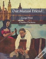Our Mutual Friend