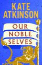 Our Noble Selves - Preview