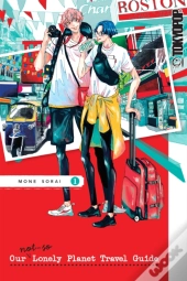Our Not-So-Lonely Planet Travel Guide, Volume 1
