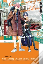 Our Not-So-Lonely Planet Travel Guide, Volume 3