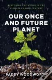 Capa do artigo Our Once And Future Planet