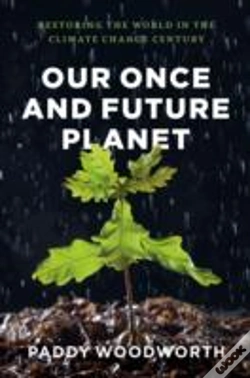 Capa do artigo Our Once And Future Planet