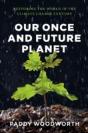 Our Once And Future Planet - Preview