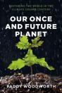 Our Once And Future Planet - Preview