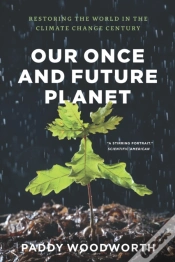 Capa do artigo Our Once And Future Planet