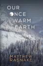 Our Once Warm Earth - Preview