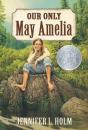 Our Only May Amelia - Preview