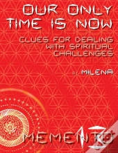 Our Only Time Is Now
