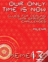 Our Only Time Is Now