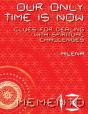 Our Only Time Is Now - Preview