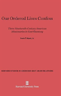 Our Ordered Lives Confess - Preview