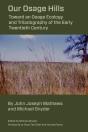 Our Osage Hills - Preview
