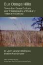 Our Osage Hills - Preview