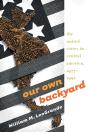 Our Own Backyard - Preview